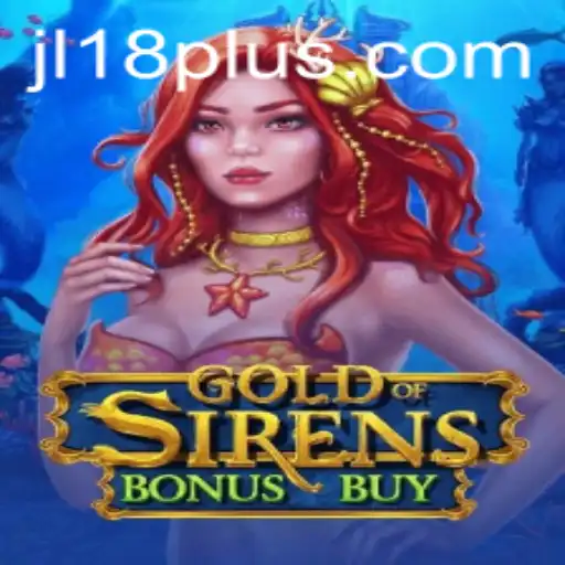 Explore the Thrilling World of GoldofSirensBonusBuy